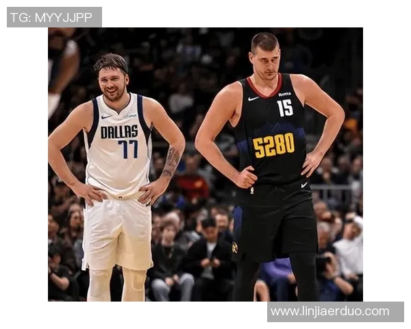 东契奇与约基奇激情对决斯洛文尼亚险胜塞尔维亚夺冠之路再添辉煌